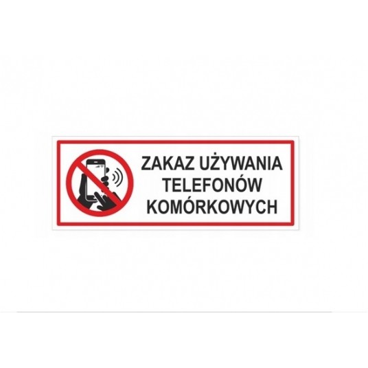 Zakaz używania telefonów Tabliczka PVC 21x8cm -zdjęcie numer 1