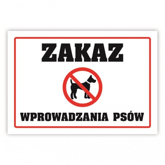 Zakaz wyprowadzania psów Tabliczka A5 -zdjęcie numer 1