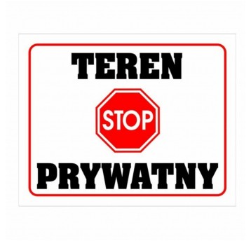 STOP - TEREN PRYWATNY Tabliczka