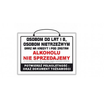 Tablica lam. osobom do lat 18 alkoholu nie sprzeda