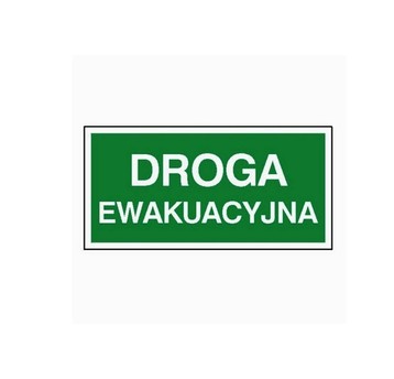 Tabliczka PCV Droga Ewakuacyjna 15x30