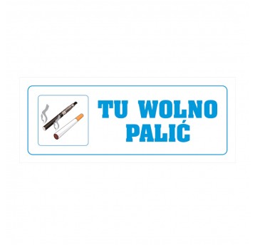 Tu wolno palić Tabliczka PCV