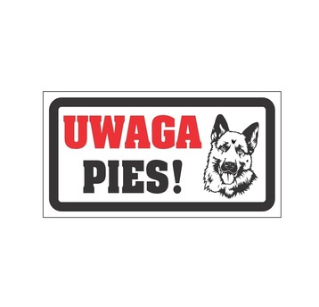UWAGA PIES Tabliczka PCV 120x240