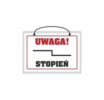 UWAGA STOPIEŃ Tabliczka A5 laminowana