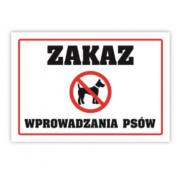 Zakaz wyprowadzania psów Tabliczka A5